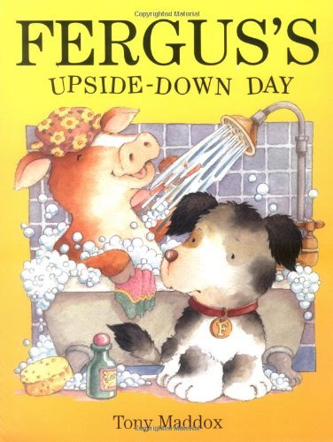 Stock image for Fergus's Upside-down Day (Fergus) (Fergus) for sale by WorldofBooks