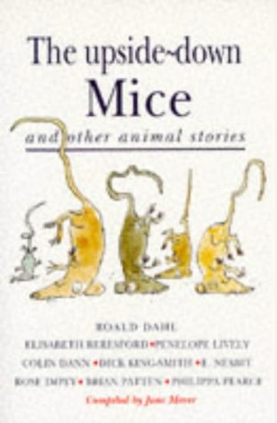 Stock image for The Upside-down Mice and Other Animal Stories for sale by Goldstone Books