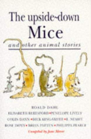 Stock image for The Upside-down Mice and Other Animal Stories for sale by AwesomeBooks