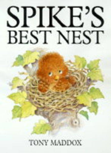 Imagen de archivo de Spike's Best Nest a la venta por WorldofBooks