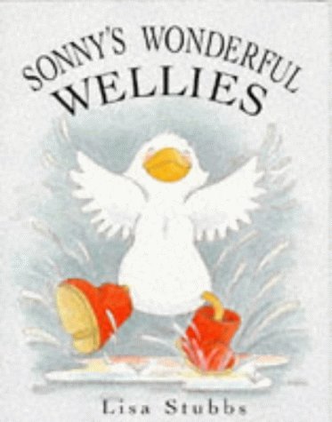 Beispielbild fr Sonny's Wonderful Wellies (Sonny) (Sonny) zum Verkauf von WorldofBooks