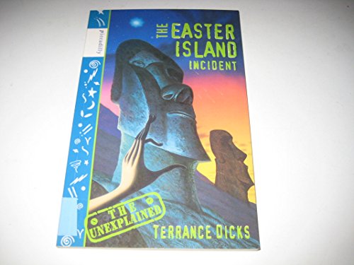 Beispielbild fr The Easter Island Incident (Unexplained): No.6 (Unexplained S.) zum Verkauf von WorldofBooks