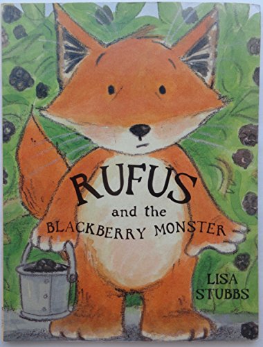 RUFUS AND THE BLACKBERRY MONSTER Cover