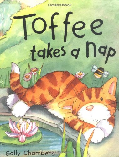 Beispielbild fr Toffee Takes a Nap zum Verkauf von WorldofBooks