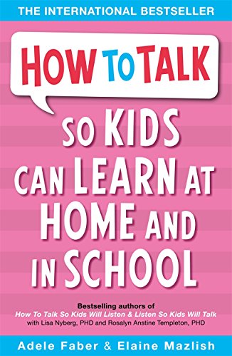 9781853407048: How to Talk So Kids Can Learn : At Home and in School