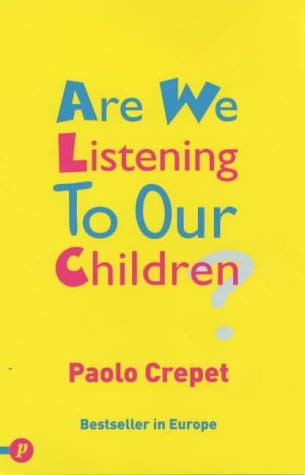 Beispielbild fr Are We Listening to Our Children? zum Verkauf von WorldofBooks