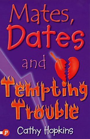 9781853407246: Mates, Dates and Tempting Trouble