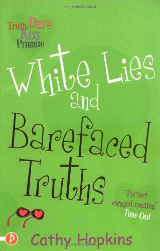 Stock image for White Lies and Barefaced Truths (Truth, Dare, Kiss or Promise) (Truth, Dare, Kiss or Promise) for sale by Reuseabook
