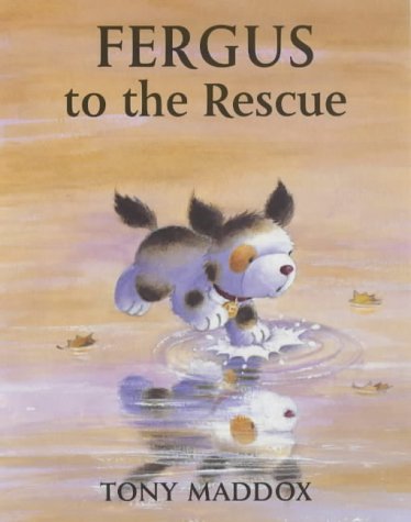 Beispielbild fr Fergus to the Rescue zum Verkauf von WorldofBooks