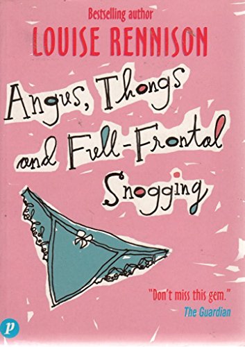 Beispielbild fr Angus, Thongs and Full-frontal Snogging: Confessions of Georgia Nicolson (Confessions of Georgia Nicolsn) zum Verkauf von AwesomeBooks