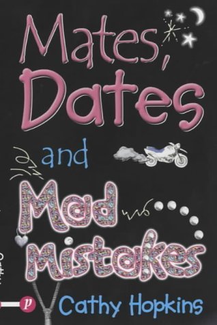 9781853407871: Mates, Dates and Mad Mistakes