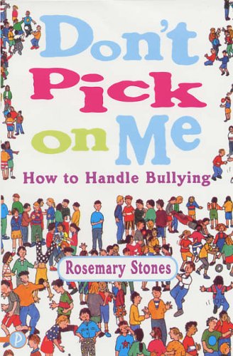 Stock image for Don't Pick on Me: How to Handle Bullying for sale by Discover Books