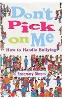 9781853408021: Don't Pick on Me: How to Handle Bullying