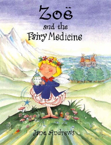 9781853408113: Zoe and the Fairy Medicine
