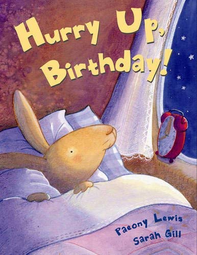 Imagen de archivo de Hurry Up, Birthday! a la venta por WorldofBooks