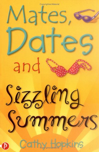 9781853408823: Mates, Dates and Sizzling Summers