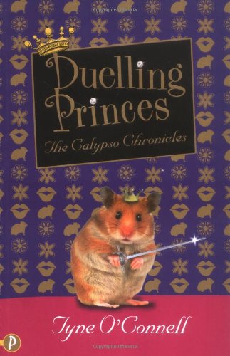 Stock image for Duelling Princes (Calypso Chronicles) (Calypso Chronicles) for sale by Goldstone Books