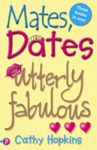 Mates, Dates Utterly Fabulous (9781853409042) by Hopkins, Cathy