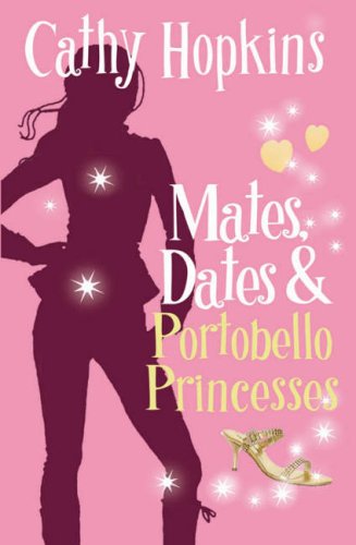 Beispielbild fr Mates, Dates and Portobello Princesses: Bk. 3 (Mates Dates) zum Verkauf von WorldofBooks