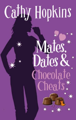 9781853409363: Mates, Dates and Chocolate Cheats: Bk. 10 (Mates Dates)