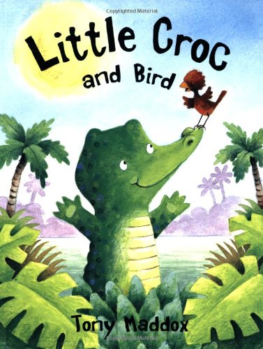 Beispielbild fr Little Croc and Bird zum Verkauf von WorldofBooks