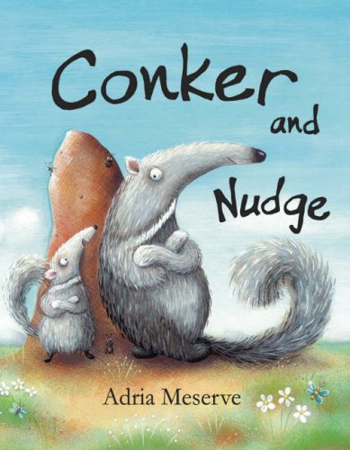 Stock image for Conker and Nudge for sale by WorldofBooks