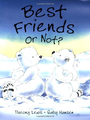 Stock image for Best Friends or Not? for sale by WorldofBooks