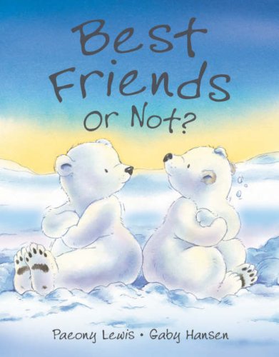 Stock image for Best Friends or Not? for sale by WorldofBooks