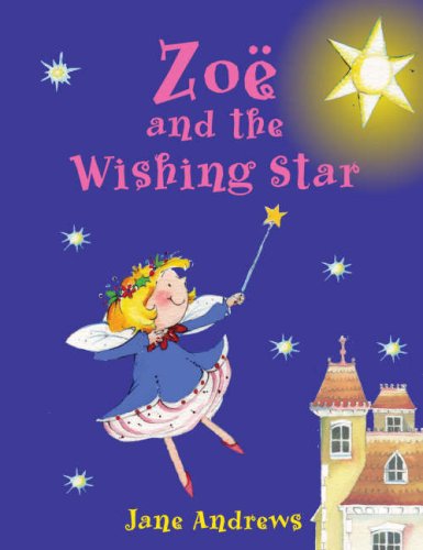 Beispielbild fr Zoe and the Wishing Star zum Verkauf von WorldofBooks
