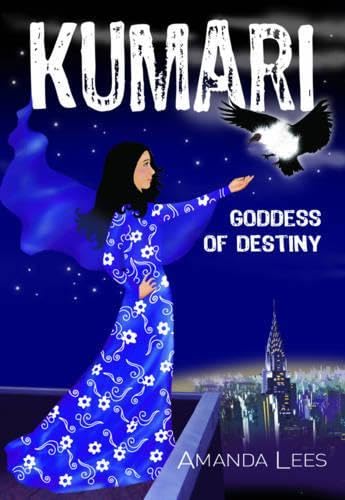 Kumari Goddess Of Destiny Bk 3 Kumari Trilogy Abebooks Lees Amanda