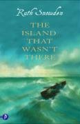 Stock image for The Island That Wasn't There for sale by WorldofBooks