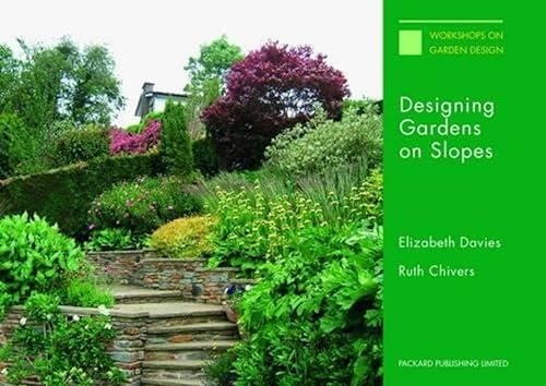 9781853411380: Designing Gardens on Slopes