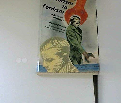 Imagen de archivo de From Taylorism to Fordism a la venta por WorldofBooks