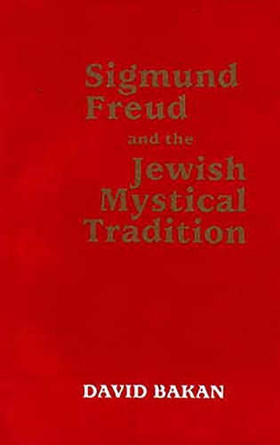 Stock image for Sigmund Freud and the Jewish Mystical Tradition for sale by Andrew's Books