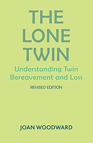 9781853432002: The Lone Twin: Understanding Twin Bereavement and Loss