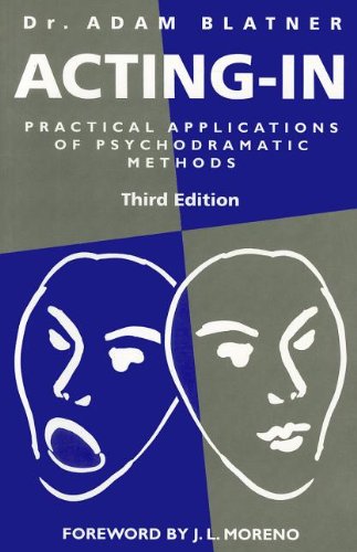 Stock image for Acting-In : Practical Applications of Psychodrama Methods for sale by Better World Books: West
