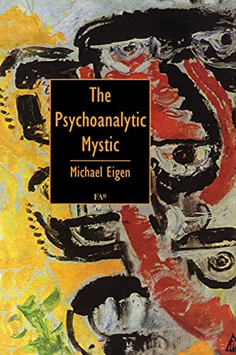 Stock image for The Psychoanalytic Mystic for sale by Hafa Adai Books