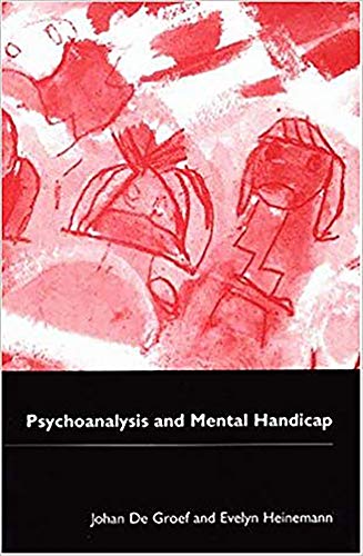 Psychoanalysis and Mental Handicap