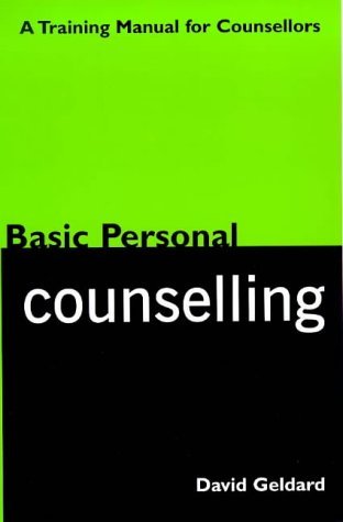 Beispielbild fr Basic Personal Counselling: A Training Manual for Counsellors zum Verkauf von WorldofBooks