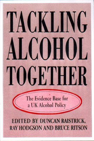 Beispielbild fr Tackling Alcohol Together zum Verkauf von WorldofBooks