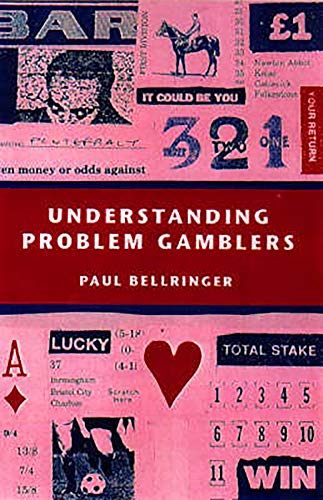 9781853434631: Understanding Problem Gamblers: A Practitioner's Guide to Effective Intervention