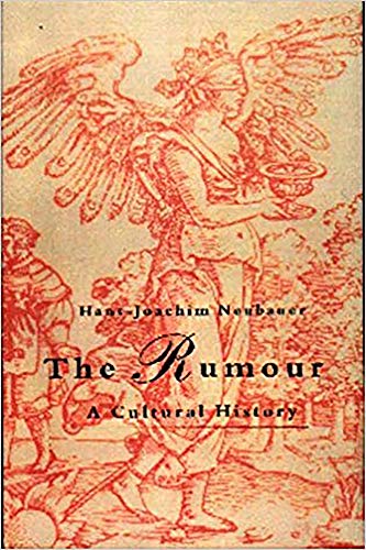 9781853434723: The Rumour: A Cultural History