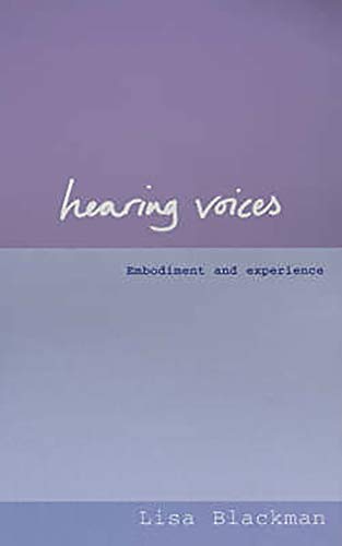 Stock image for Hearing Voices : Contesting the Voice of Reason for sale by Better World Books: West