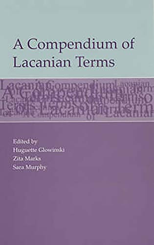 Imagen de archivo de A Compendium of Lacanian Terms a la venta por Better World Books Ltd