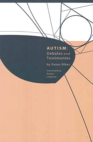 Stock image for Autism: Debates And Testimonies for sale by Revaluation Books