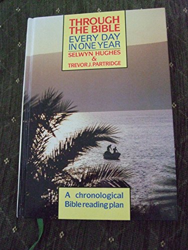 Beispielbild fr Through the Bible Every Day in One Year zum Verkauf von AwesomeBooks