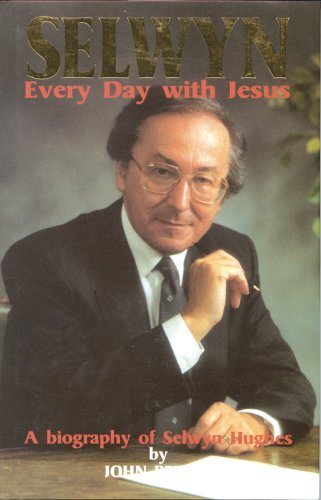 Stock image for Selwyn : Every Day With Jesus for sale by AwesomeBooks