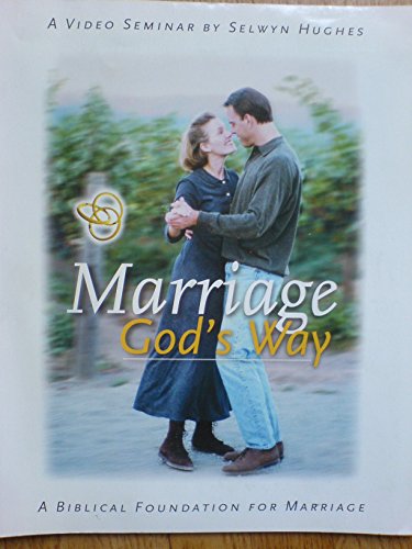 Marriage God's Way: Handbook (9781853451249) by Hughes, Selwyn