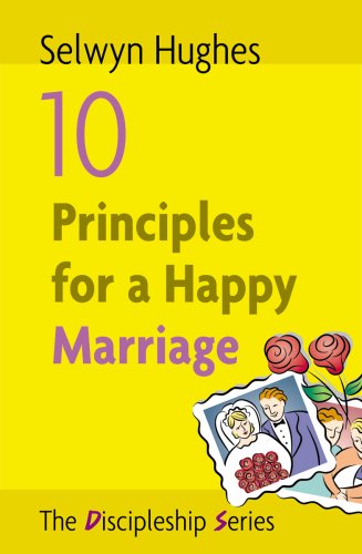 Stock image for 10 Principles for a Happy Marriage for sale by AwesomeBooks
