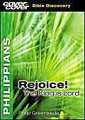 Beispielbild fr Philippians: Rejoice! the King is Lord zum Verkauf von WorldofBooks